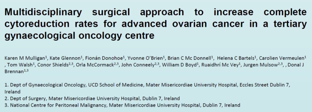 2020 IGCS：多学科协作手术可以提高晚期卵巢癌的满意减瘤率：一个三级妇瘤中心的经验